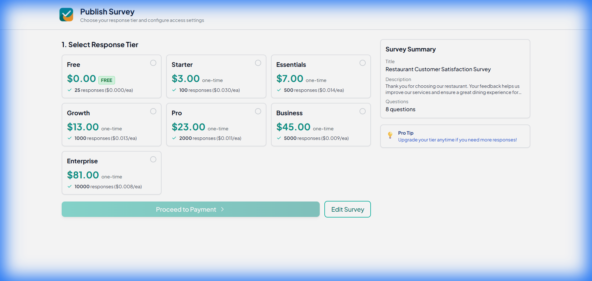 Response tier selection